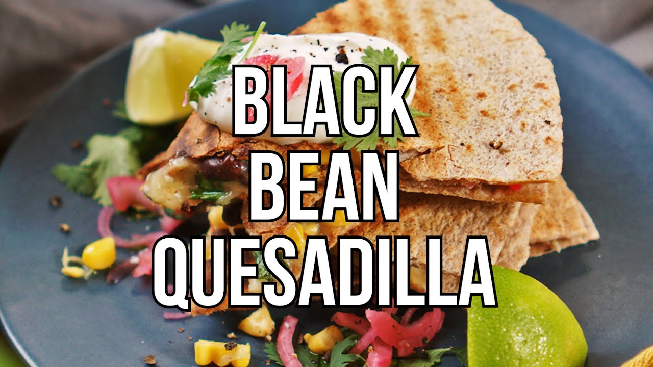 Blackbean Quesadilla - ein Body Kitchen® Rezept #shorts