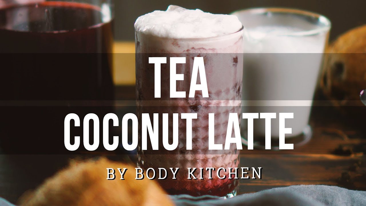 Tea Coconut Latte – ein Body Kitchen® Rezept