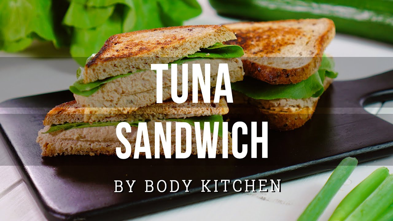 Power Thunfisch Sandwich – ein Body Kitchen® Rezept