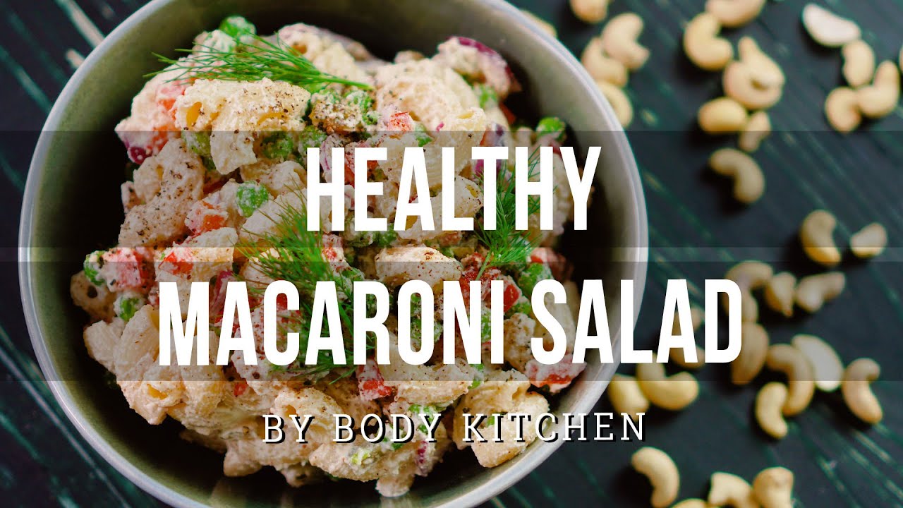 Gesunder Makkaroni Salat – ein Body Kitchen® Rezept