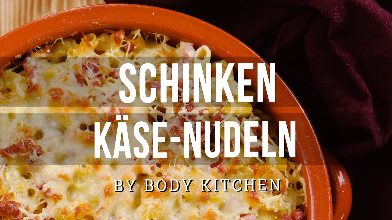Schinken Käse Nudeln – ein Body Kitchen® Rezept