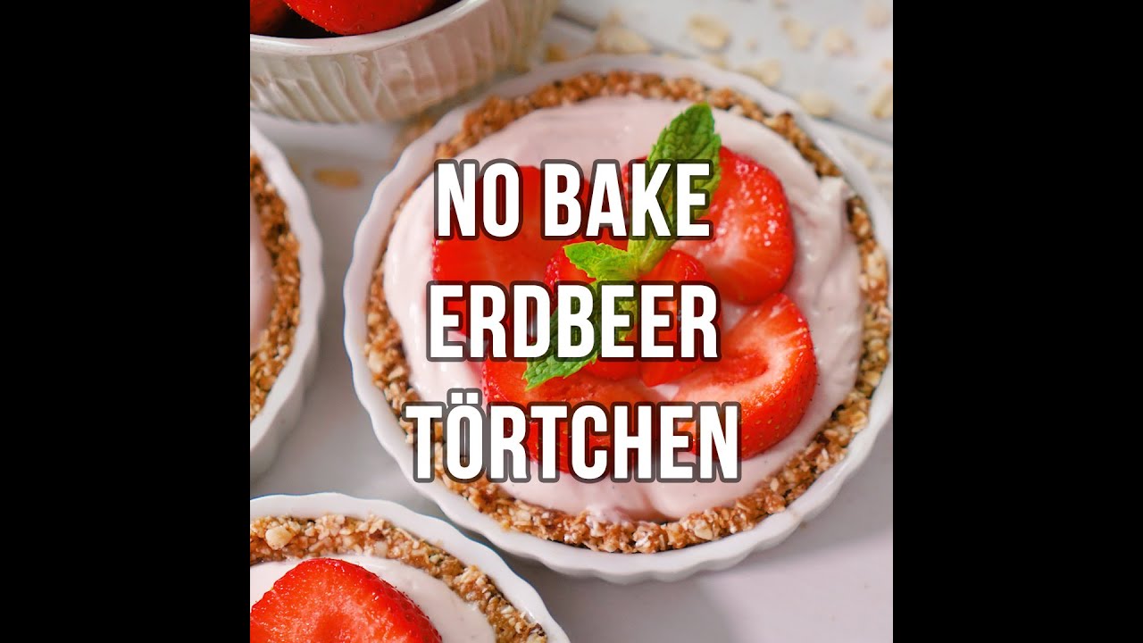 Süße Erdbeertörtchen ohne Backen, ohne Zucker – ein Body Kitchen® Rezept