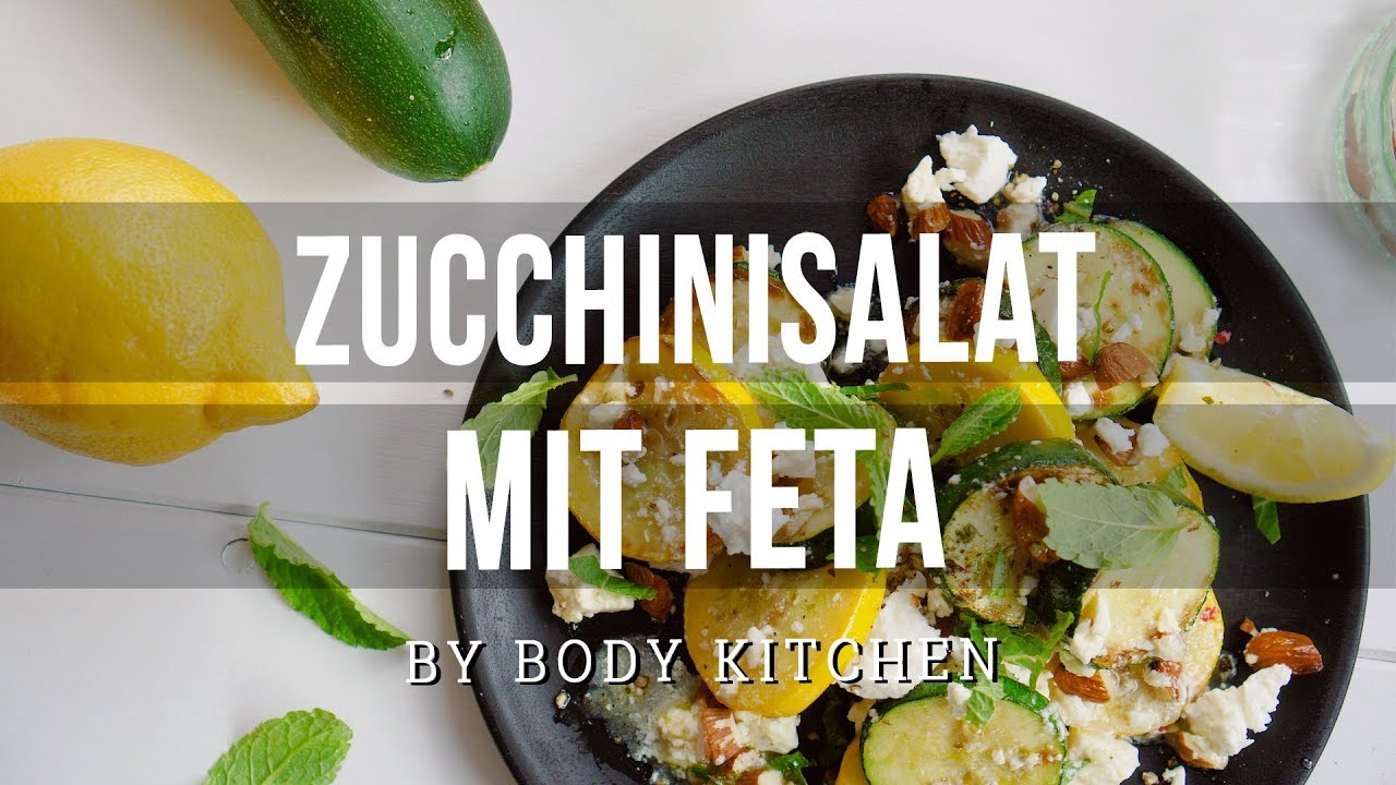 Zucchini Salat mit Feta – ein Body Kitchen® Rezept