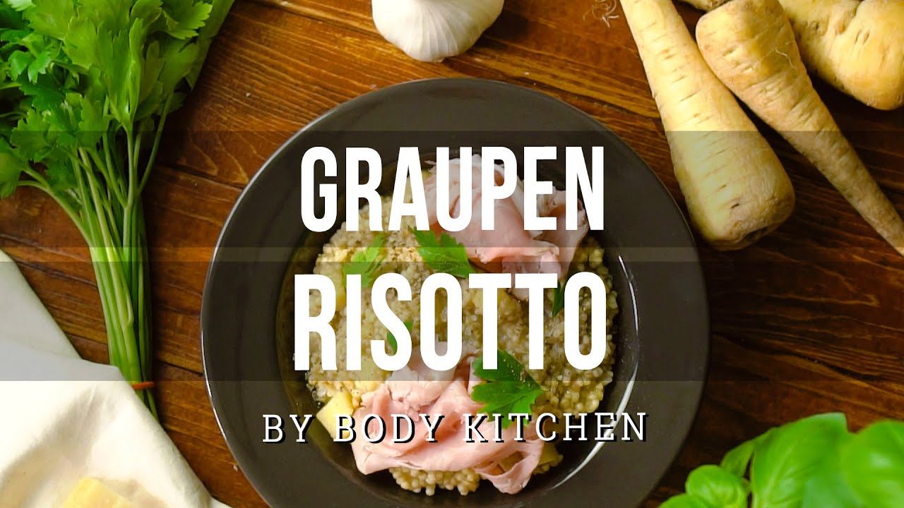 Cremiges Graupenrisotto – ein Body Kitchen® Rezept