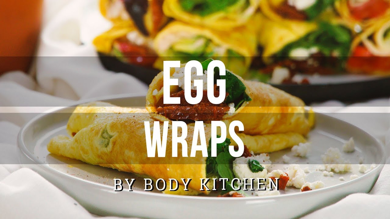 Egg Wraps – ein Body Kitchen® Rezept