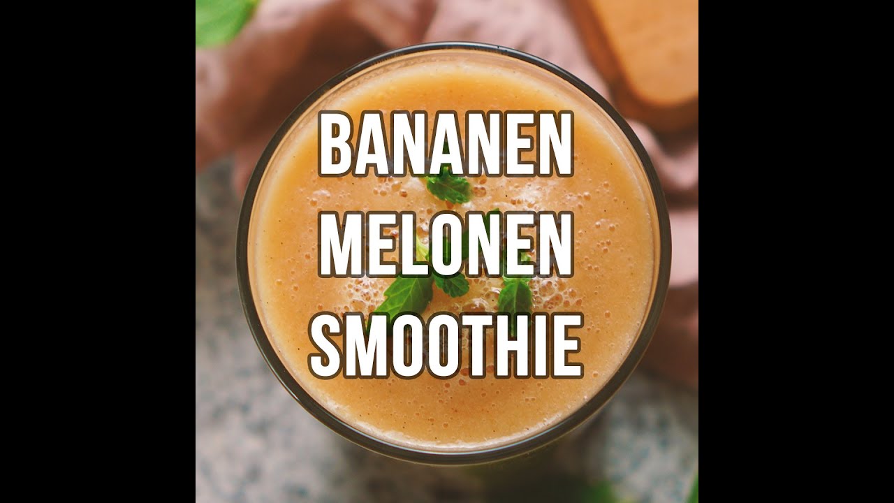 Gesunder Bananen Melonen Smoothie – ein Body Kitchen® Rezept