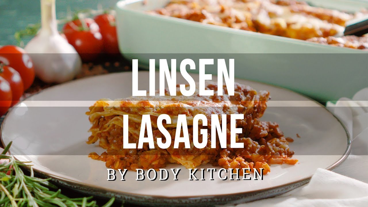 Linsen Lasagne – ein Body Kitchen® Rezept