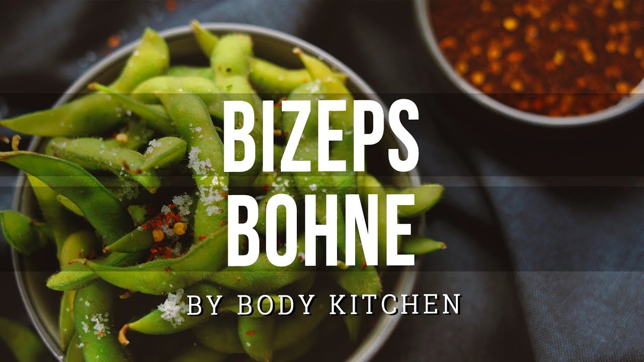 Bizeps Bohne – ein Body Kitchen® Rezept| Edamame Snack