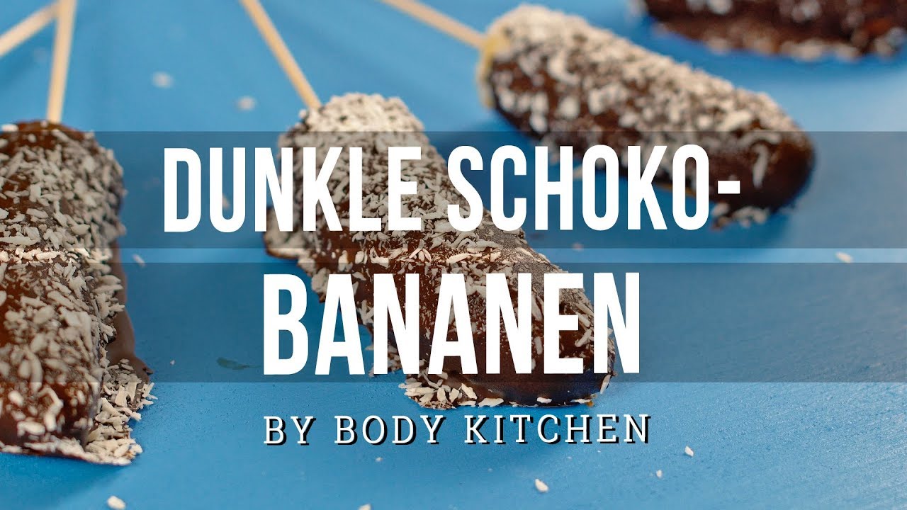 Dunkle Schoko-Bananen - ein Body Kitchen® Rezept