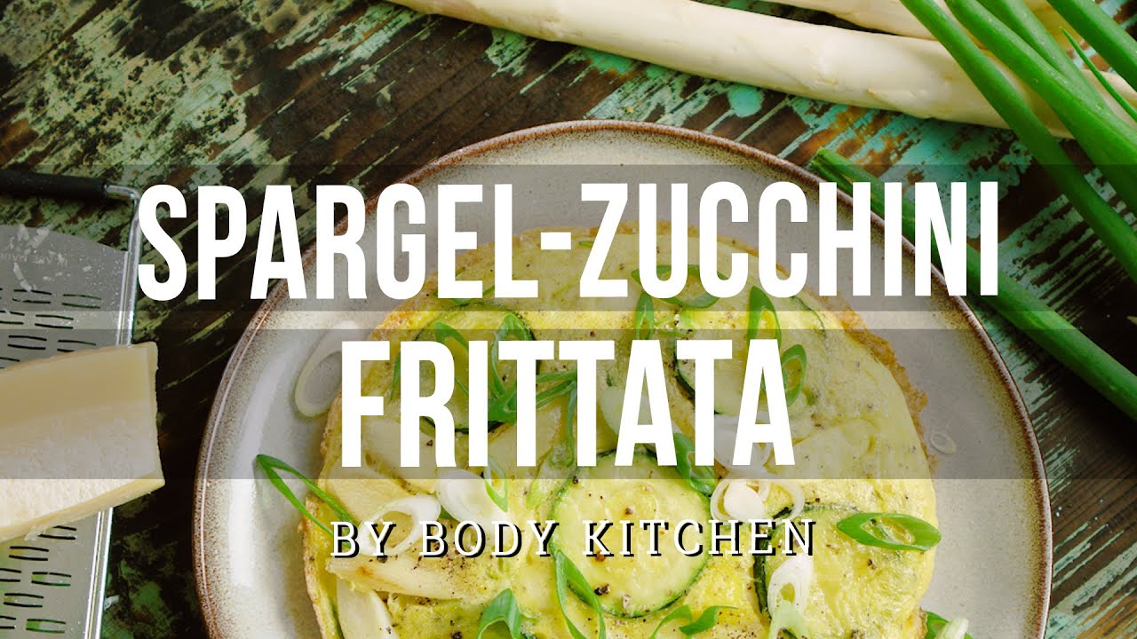Spargel Zucchini Frittata – ein Body Kitchen® Rezept