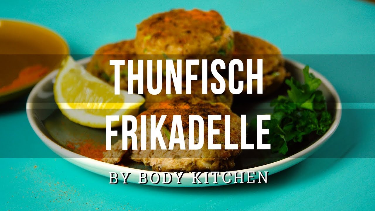 Thunfisch-Frikadellen mit Flavio Simonetti – ein Body Kitchen® Rezept