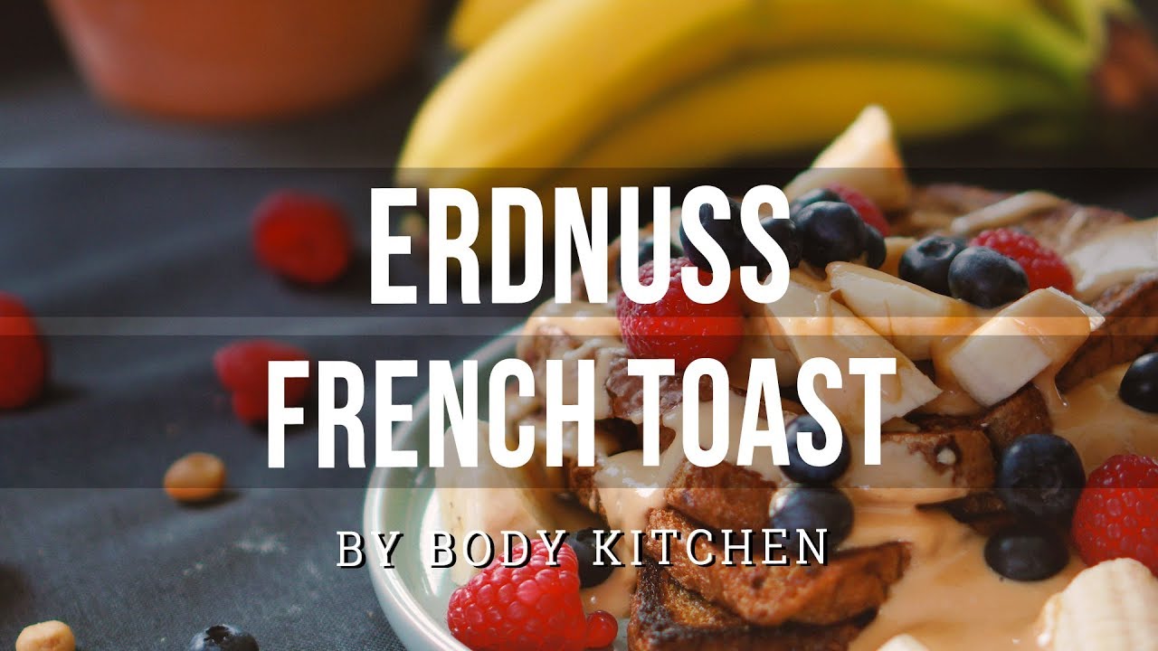 Erdnuss-Frenchtoast Tower – ein Body Kitchen® Rezept