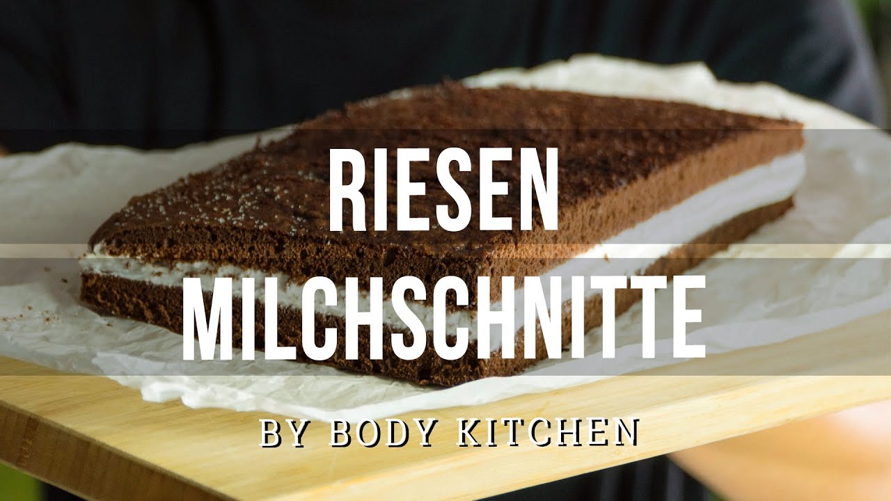 Selbstgemachte Riesen Milchschnitte – ein Body Kitchen® Rezept